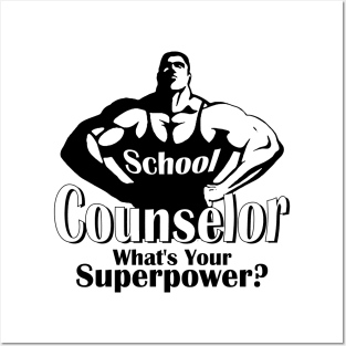 I'm Super School Counselor Posters and Art